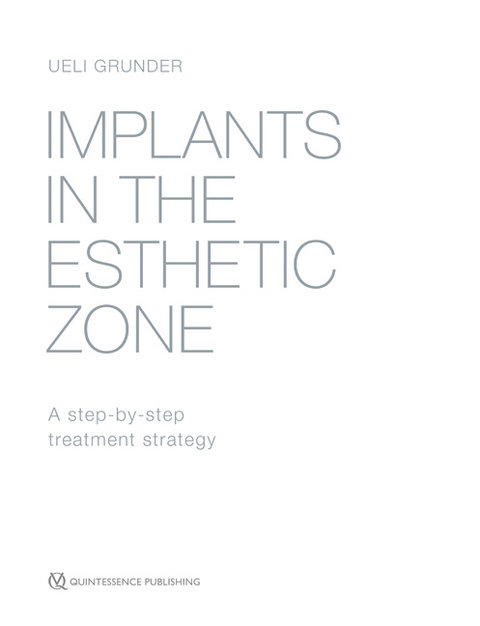 Implants in the Esthetic Zone