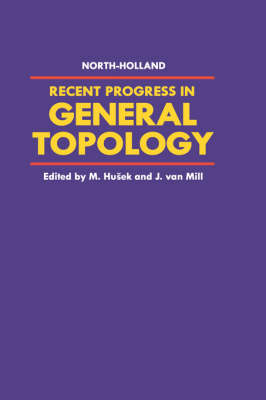 Recent Progress in General Topology - 