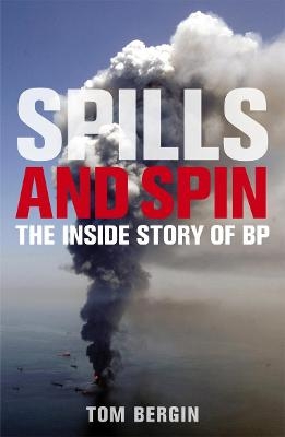 Spills and Spin - Tom Bergin