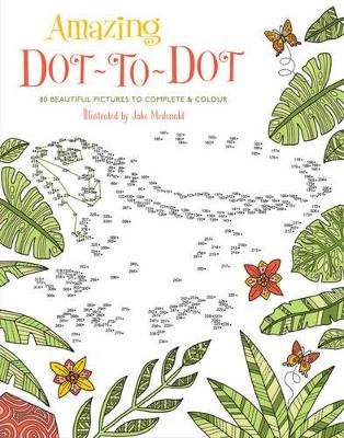 Amazing Dot to Dot - Jake McDonald