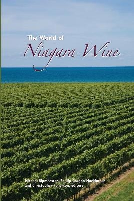 The World of Niagara Wine - 