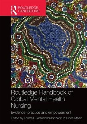 Routledge Handbook of Global Mental Health Nursing - 