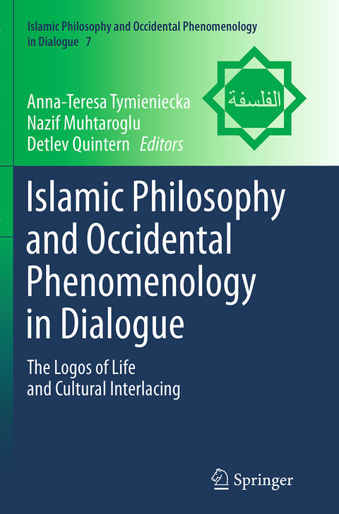 Islamic Philosophy and Occidental Phenomenology in Dialogue - 