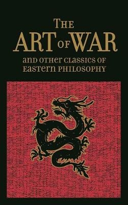 The Art of War & Other Classics of Eastern Philosophy - Sun Tzu,  Lao-Tzu,  Confucius,  Mencius