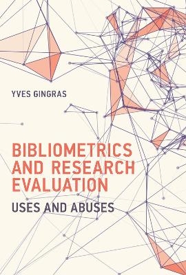 Bibliometrics and Research Evaluation - Yves Gingras