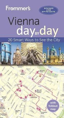 Frommer's Vienna day by day - Maggie Childs