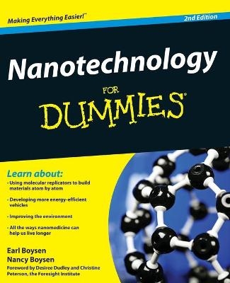 Nanotechnology For Dummies - Earl Boysen, Nancy C. Muir