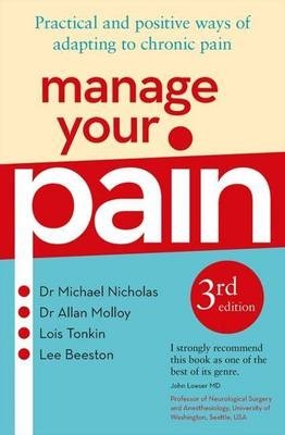 Manage Your Pain 3rd Edition - Michael Nicholas