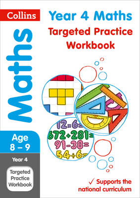 Year 4 Maths Targeted Practice Workbook -  Collins KS2