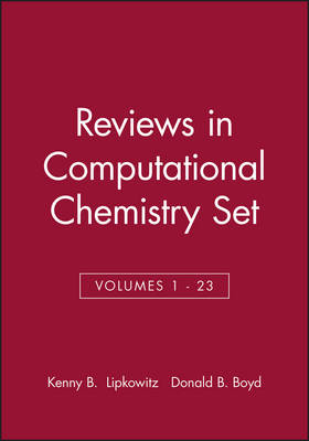 Reviews in Computational Chemistry, Volumes 1 - 23 Set - 