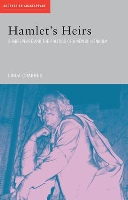 Hamlet's Heirs - Linda Charnes