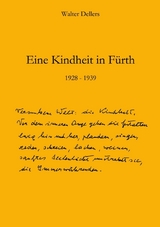 Eine Kindheit in Fürth - Walter Dellers