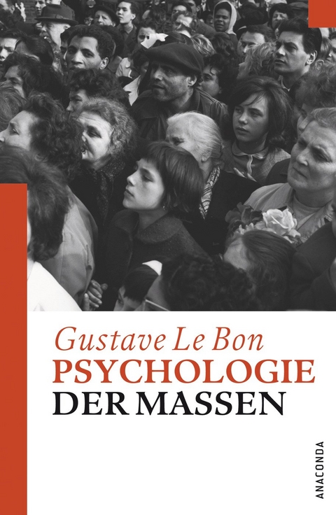 Psychologie der Massen - Gustave Le Bon