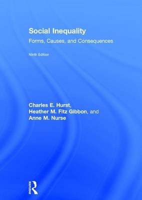 Social Inequality - Charles Hurst, Heather Fitz Gibbon, Anne Nurse