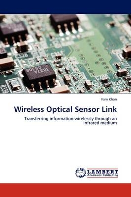 Wireless Optical Sensor Link - Iram Khan