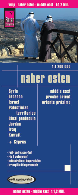 Reise Know-How Landkarte Naher Osten  (1:1.200.000) : Syrien, Libanon, Israel, Sinai Halbinsel, Jordanien, Irak, Kuwait - Reise Know-How Verlag Reise Know-How Verlag Peter Rump