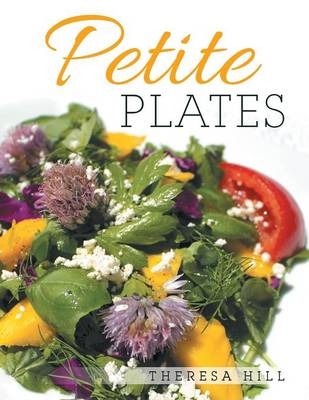 Petite Plates - Theresa Hill