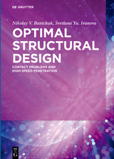 Optimal Structural Design - Nikolay V. Banichuk, Svetlana Yu. Ivanova