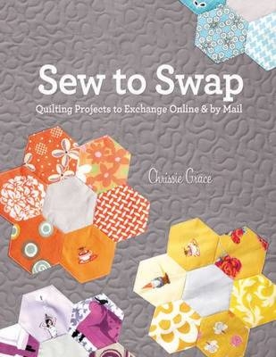 Sew to Swap - Chrissie Grace