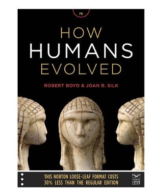 How Humans Evolved - Robert Boyd, Joan B. Silk