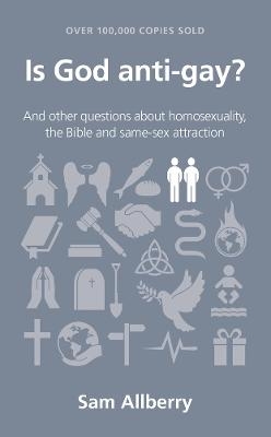 Is God anti-gay? - Sam Allberry