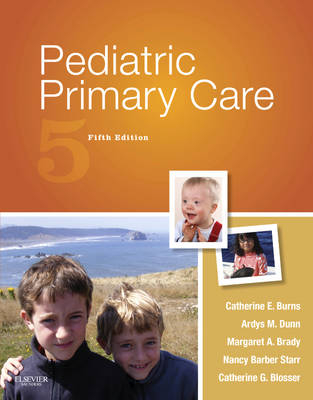 Pediatric Primary Care - Catherine E. Burns, Ardys M. Dunn, Margaret A. Brady, Nancy Barber Starr, Catherine G. Blosser