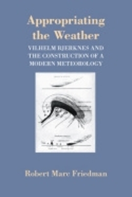 Appropriating the Weather - Robert Marc Friedman