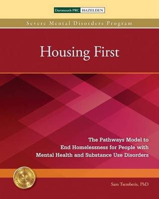 Housing First - Sam Tsemberis