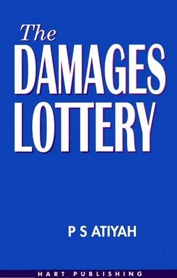 The Damages Lottery - P.S. Atiyah