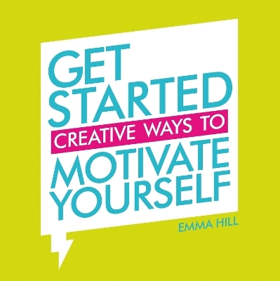 Get Started - Emma Hill