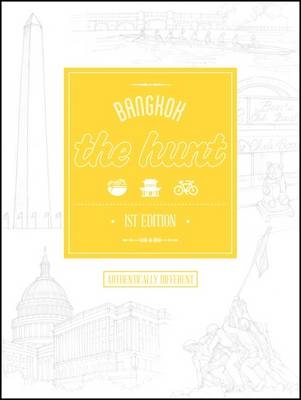 The Hunt Bangkok - Joe Cummings,  Gatehouse Publishing