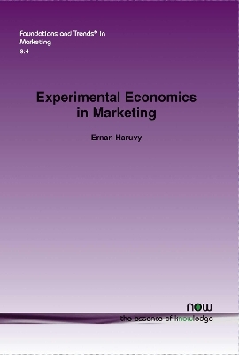 Experimental Economics in Marketing - Ernan Haruvy