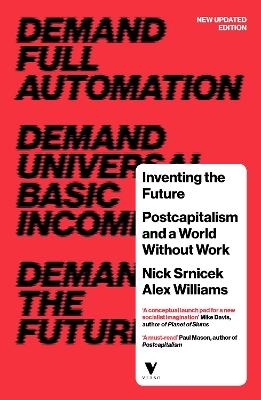 Inventing the Future - Nick Srnicek, Alex Williams