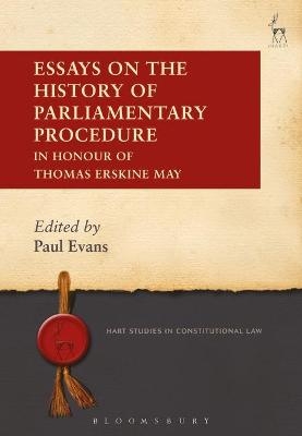 Essays on the History of Parliamentary Procedure - 