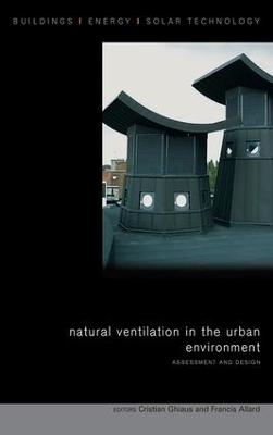 Natural Ventilation in the Urban Environment - 