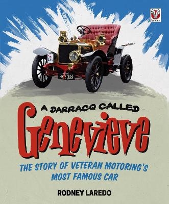 A Darracq Called Genevieve - Rodney Laredo