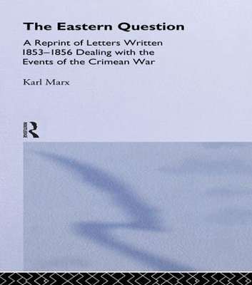 The Eastern Question - Karl Marx