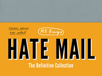 Hate Mail -  Mr Bingo