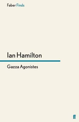 Gazza Agonistes - Ian Hamilton