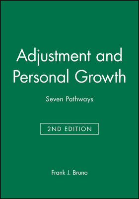 Adjustment and Personal Growth - Frank J. Bruno