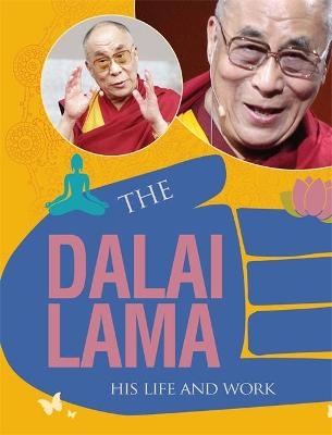 The Dalai Lama - Cath Senker