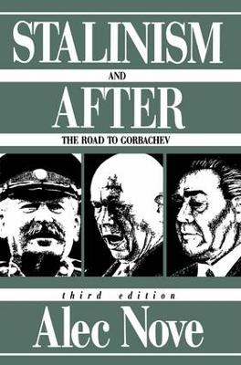 Stalinism and After - Alec Nove