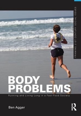 Body Problems - Ben Agger