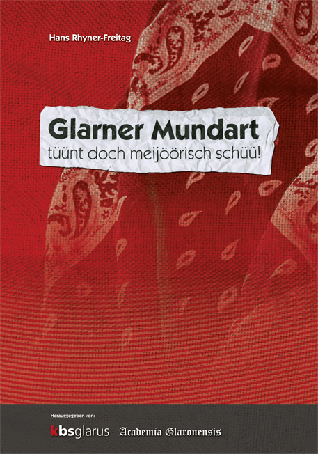 Glarner Mundart - Hans Rhyner-Freitag