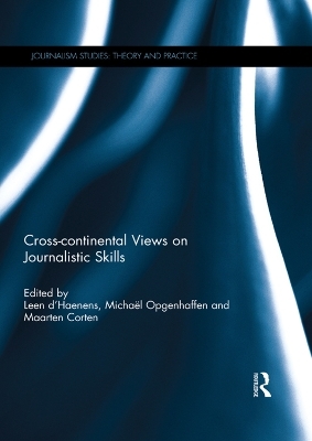 Cross-continental Views on Journalistic Skills - 