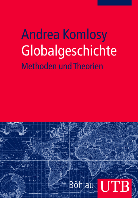 Globalgeschichte - Andrea Komlosy