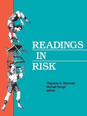 Readings in Risk - Theodore S. Glickman, Michael Gough