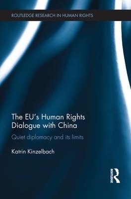 The EU's Human Rights Dialogue with China - Katrin Kinzelbach