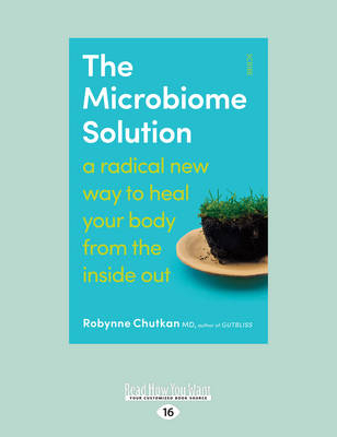 The Microbiome Solution - Robynne Chutkan