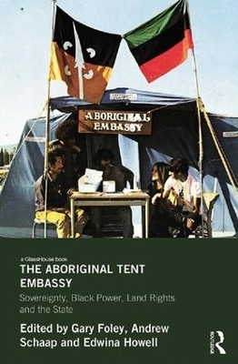 The Aboriginal Tent Embassy - 